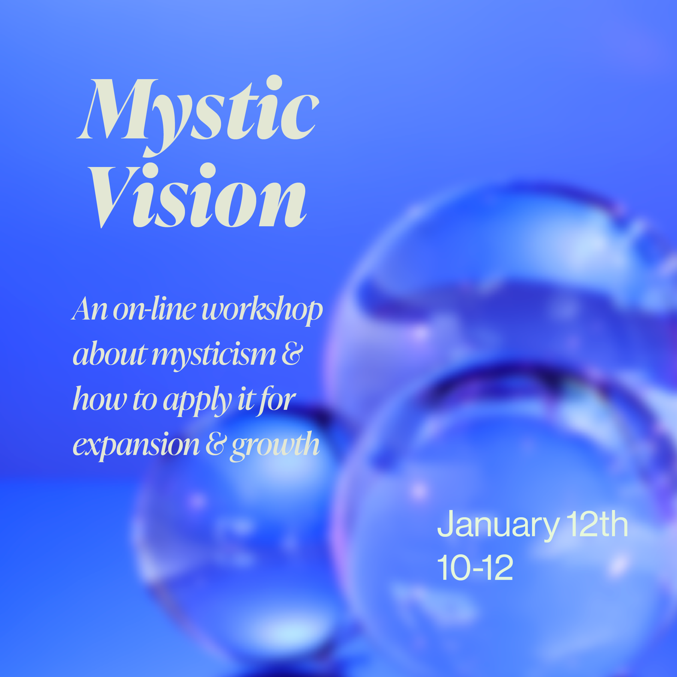 Mystic Vision: A Workshop To Explore Your Knowing