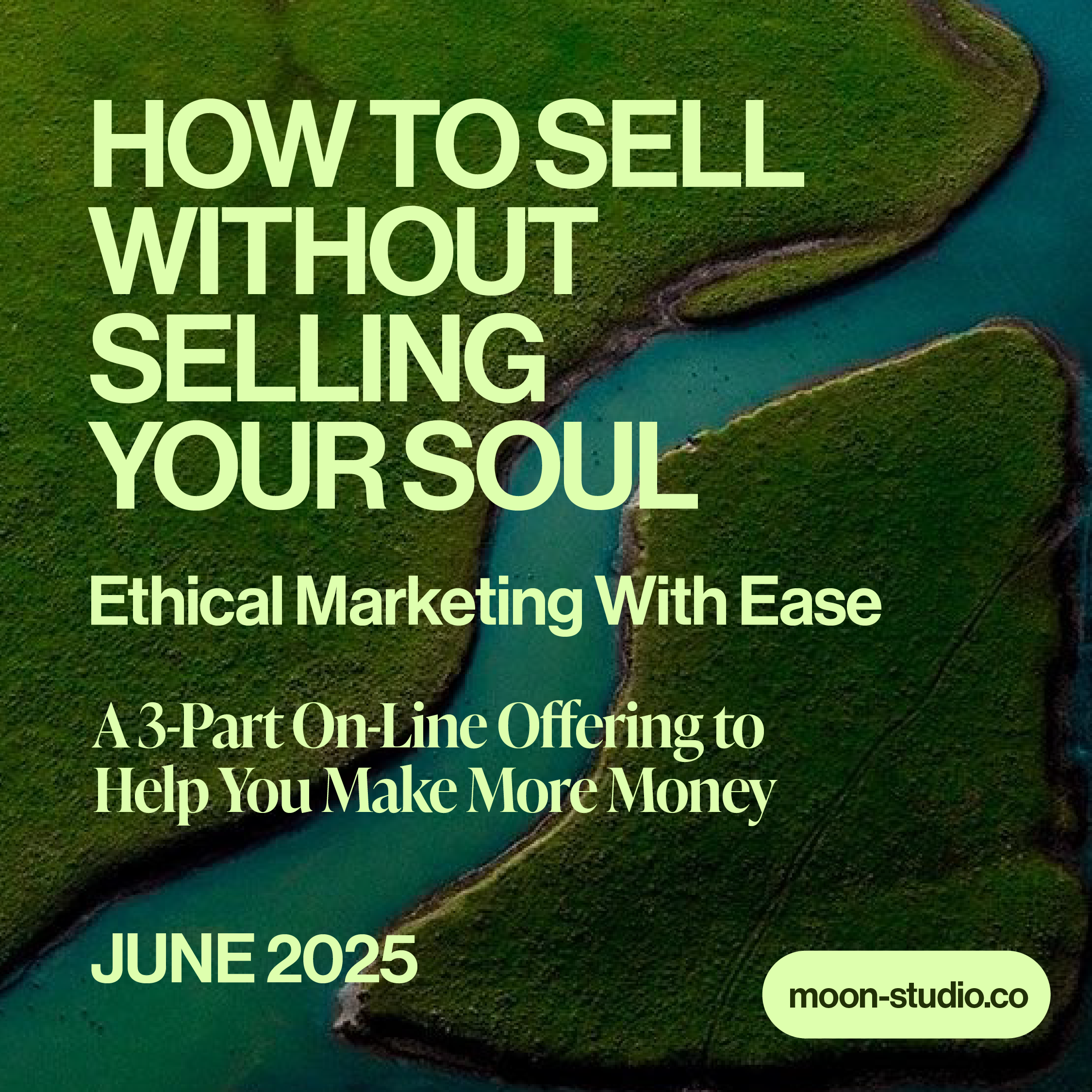 How to Sell Without Selling Your Soul: Ethical Marketing With Ease
