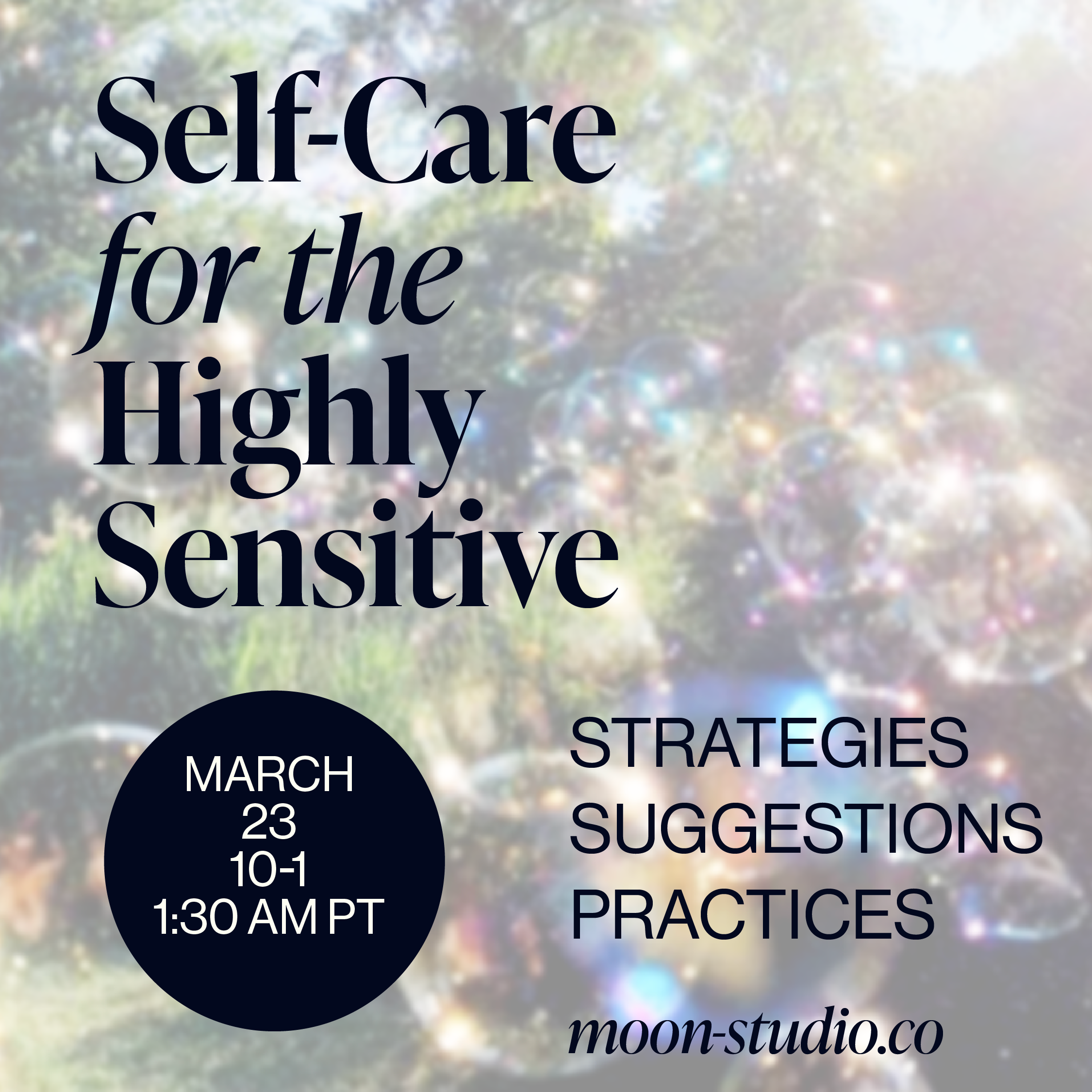 Self-Care For the Highly Sensitive