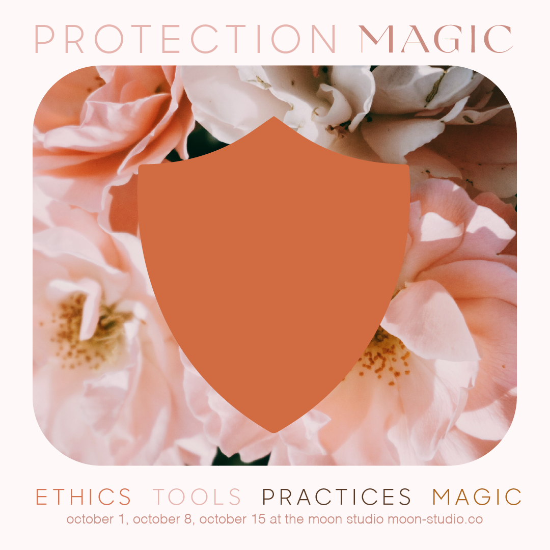 BIPOC Scholarship Enrollment: Protection Magic October 2023 Online Workshop Series